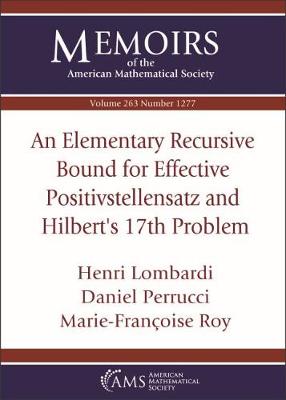 An Elementary Recursive Bound for Effective Positivstellensatz and Hilbert's 17th Problem - Lombardi, Henri, and Perrucci, Daniel, and Roy, Marie-Francoise
