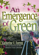 An Emergence of Green - Forrest, Katherine V