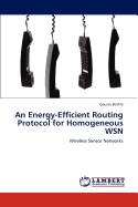 An Energy-Efficient Routing Protocol for Homogeneous Wsn