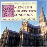 An English Chorister's Songbook - David Halls (organ); Salisbury Cathedral Choristers (choir, chorus)