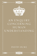 An Enquiry Concerning Human Understanding