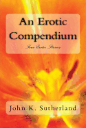 An Erotic Compendium: Four Erotic Stories