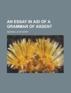 An Essay in Aid of a Grammar of Assent