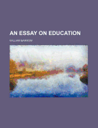 An Essay on Education