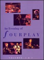 An Evening of Fourplay, Volumes 1 & 2