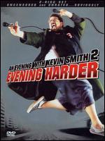 An Evening with Kevin Smith 2: Evening Harder [2 Discs]