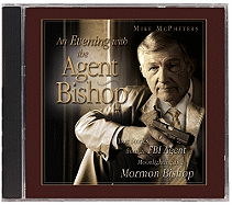 An Evening with the Agent Bishop - McPheters, Mike