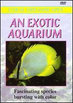 An Exotic Aquarium