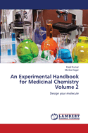 An Experimental Handbook for Medicinal Chemistry Volume 2