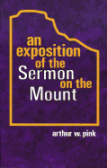 An exposition of the Sermon on the Mount.