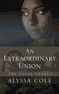 An Extraordinary Union
