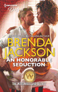 An Honorable Seduction: A Military Hero Interracial Romance