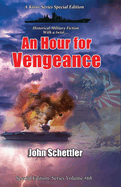 An Hour for Vengeance: Kirov Series Special Edition #68