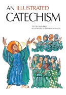 An Illustrated Catechism - Biffi, Inos