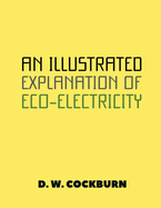 An Illustrated Explanation of Eco-Electricity