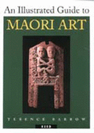 An Illustrated Guide to Maori Art