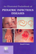 An Illustrated Pocketbook of Pediatric Infectious Diseases