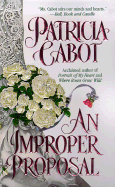 An Improper Proposal - Cabot, Patricia