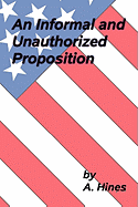 An Informal and Unauthorized Proposition