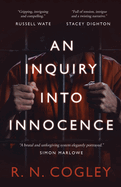 An Inquiry Into Innocence