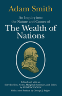 An Inquiry Into the Nature and Causes of the Wealth of Nations