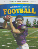 An Insider's Guide to Football