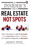 An Insider's Guide to Real Estate Hot Spots
