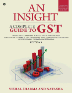 An Insight: A Complete Guide to Gst