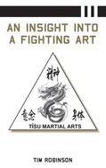 An Insight into a Fighting Art
