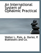 An International System of Ophalmic Practical