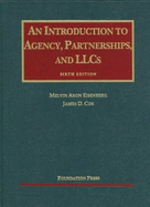 An Introduction to Agency, Partnerships, and Llcs