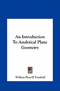 An Introduction to Analytical Plane Geometry