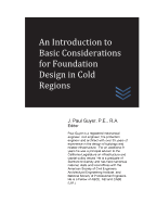 An Introduction to Basic Considerations for Foundation Design in Cold Regions