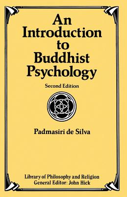 An Introduction to Buddhist Psychology - De Silva, Padmasiri