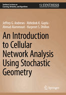 An Introduction to Cellular Network Analysis Using Stochastic Geometry