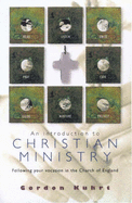 An Introduction to Christian Ministry: Following Your Vocation in the Church of England