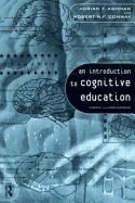 An Introduction to Cognitive Education: Theory and Applications
