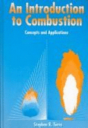 An Introduction to Combustion: Concepts and Applications