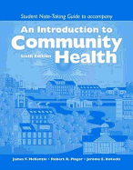 An Introduction to Community Health: Student Note Taking Guide
