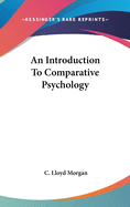 An Introduction To Comparative Psychology