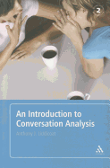 An Introduction to Conversation Analysis: Second Edition