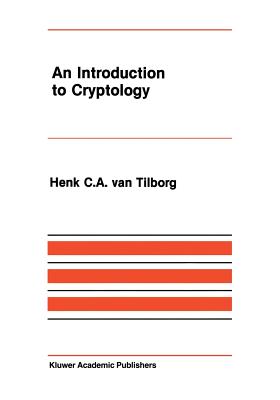 An Introduction to Cryptology - Van Tilborg, Henk C a