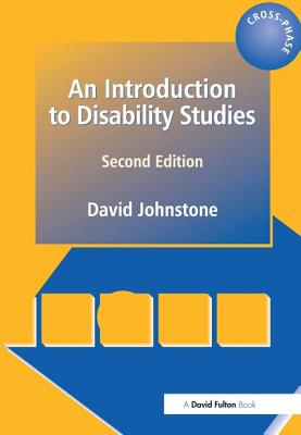 An Introduction to Disability Studies - Johnstone, David