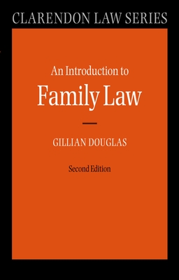 An Introduction to Family Law - Douglas, Gillian