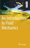 An Introduction to Fluid Mechanics