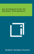 An Introduction to General Psychology