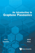 An Introduction to Graphene Plasmonics
