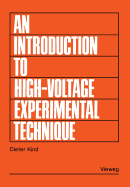 An Introduction to High-Voltage Experimental Technique: Textbook for Electrical Engineers