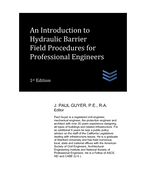 An Introduction to Hydraulic Barrier Field Procedures for Professional Engineers