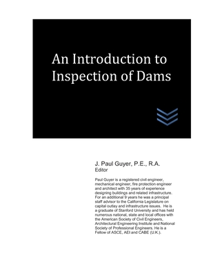 An Introduction to Inspection of Dams - Guyer, J Paul